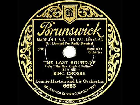 1933 HITS ARCHIVE: The Last Round-Up - Bing Crosby