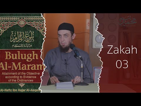 Buloogh al-Maram: The Book of Zakah, Lesson 03 - - Hadeeth 484 (a) - Muhammad Tim Humble
