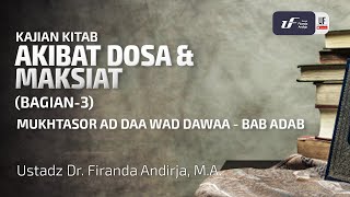 Download lagu Akibat Dosa dan Maksiat (3) - Ad Daa Wad Dawaa #6 - Ust Dr. Firanda Andirja M.A mp3 Download lagu Akibat Dosa dan Maksiat (3) - Ad Daa Wad Dawaa #6 - Ust Dr. Firanda Andirja M.A mp3