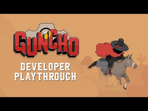 GUNCHO Developer play through - YouTube