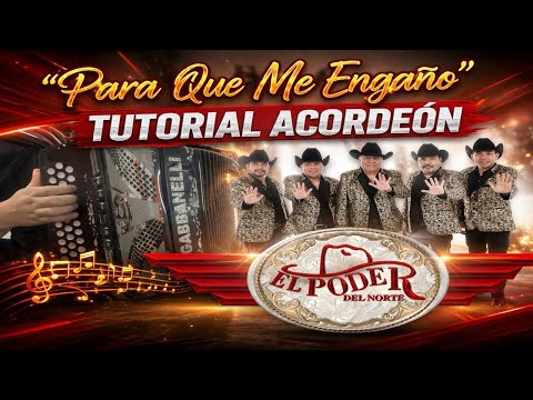 Para Que Me Engaño - Poder del Norte