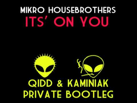 Mikro 'HB' - It's On You (QiDD & Kaminiak Private Bootleg) Official Teaser