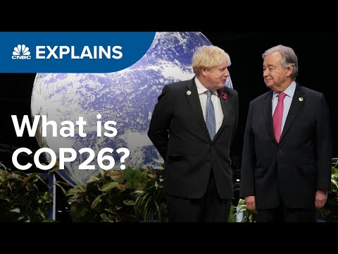 COP能拯救我們的地球嗎？| CNBC的解釋 (Can COP save our planet? | CNBC Explains)
