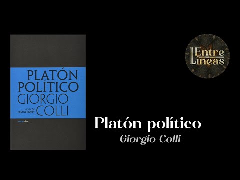 Giorgio Colli. Platón político. I. Los sucesos en Sicilia y el Político