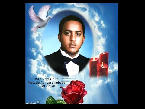 Part 2: Mesaie Kebede - The Funeral Service