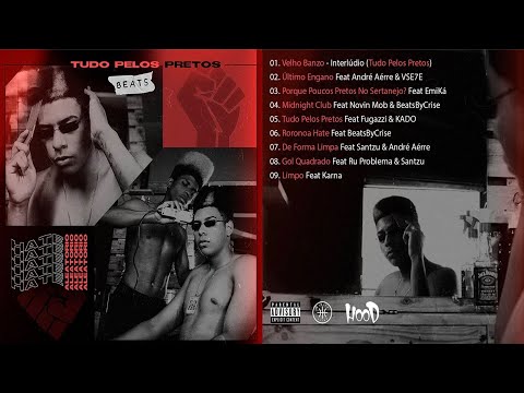MIXTAPE: TUDO PELOS PRETOS (BEATS) (TYPE BEAT HATE RCT)