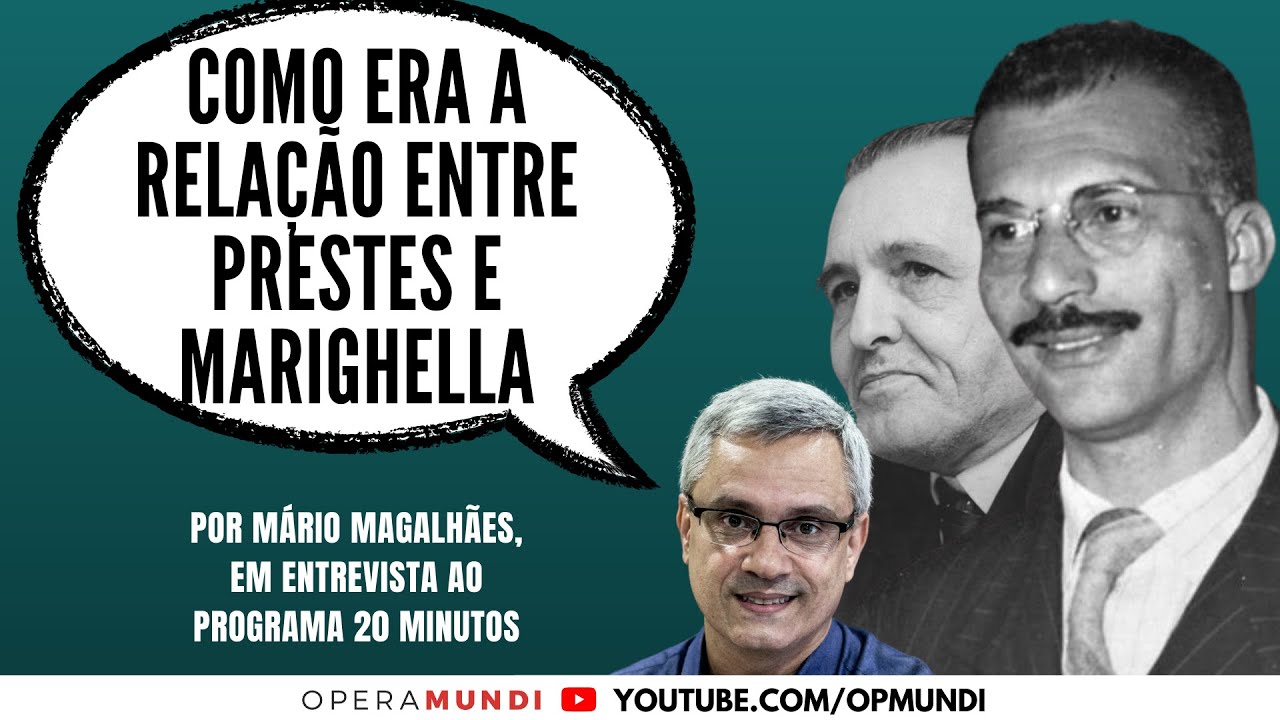 Como era a relação entre Marighella e Luiz Carlos Prestes?