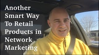 Selling Products in Network Marketing through other Businessmen