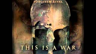 Forgiven Rival - Reflection