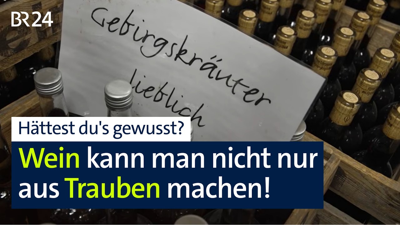 "Wein" - nicht aus Trauben, sondern Holunderblüten, Rosen, Zapfen | Abendschau | BR24