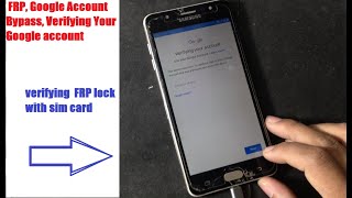 Samsung Galaxy J7 Max FRP Google account Bypass  with  sim method