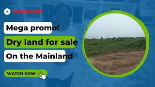 MEGA PROMO ENDS OCTOBER 31ST|DRY LAND FOR SALE ON THE MAINLAND|IKOLA, LAGOS  NIGERIA