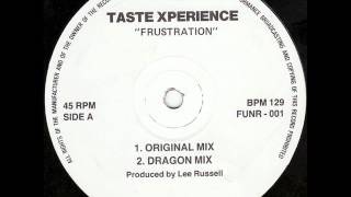 Taste Xperience - Frustration (Original Mix)