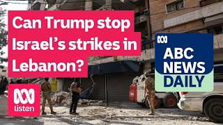 Trump claims Iran deal imminent as Israel escalates Lebanon strikes, Hezbollah conflict deepens