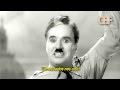 Charles Chaplin - Let Us All Unite Song [Legendado ...