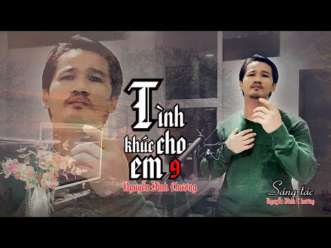 Tình khúc cho em 9 Sheet - Nguyễn Đình Chương