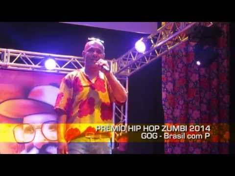 Prêmio Hip Hop Zumbi 2014 - GOG - BRASIL COM P