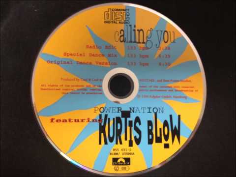 Power Nation Feat. Kurtis Blow - Calling You