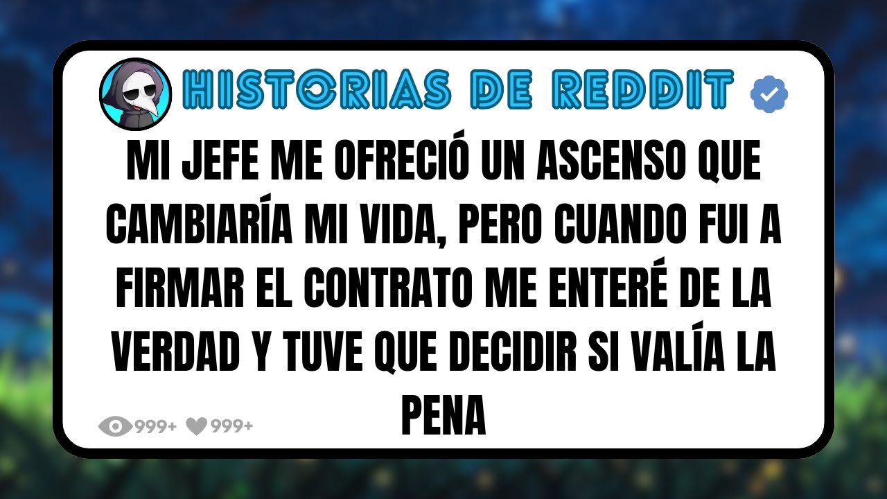 Mi JEFE Me Ofreció un ASCENSO Que Cambiaría Mi Vida, Pero Cuando Fui a FIRMAR el Contrato Me ENTE...