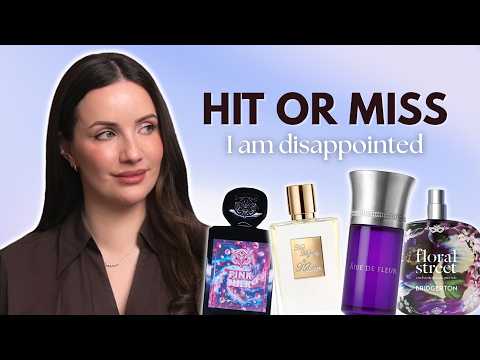 FRAGRANCE HITS AND MISSES... I am disappointed