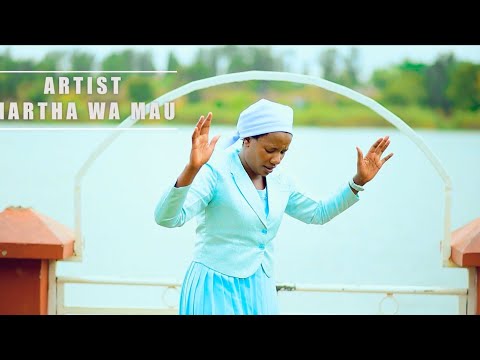 MIHAKA YA GWITU BY MARTHA WA MAU(OFFICIAL VIDEO 2024)(sms SKIZA  6989933 and send  to 811)