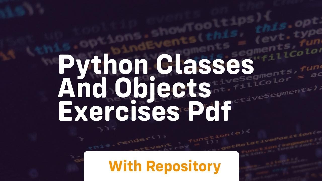 python classes and objects exercises pdf