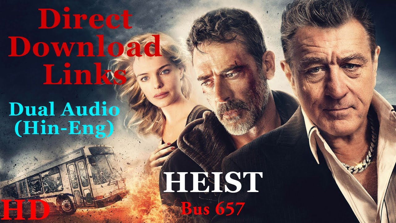 Heist (2015) | Hollywood Movie | Dual Audio | Direct Download link | #Heist | #HollywoodMovies