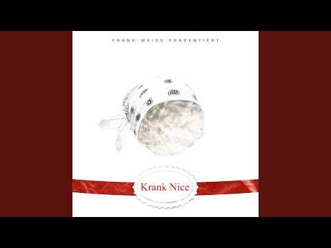 Krank Nice