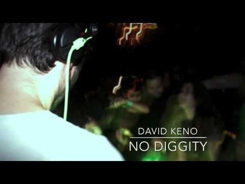 David Keno - No Diggity