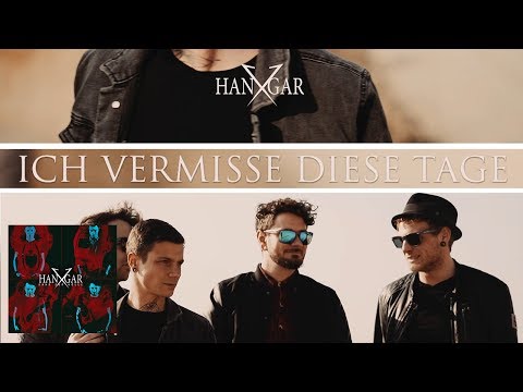 Hangar-X - Ich vermisse diese Tage [Official Video 2019]