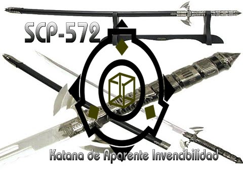 SCP-572 - Katana de Aparente Invencibilidad