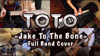 Toto  - Jake To The Bone  - Full Band Cover