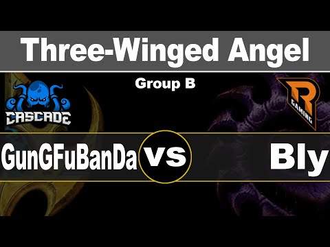 Cascade GunGFuBanDa vs. Raise Your Edge Bly - The Three-Winged Angel - Group B - Starcraft 2