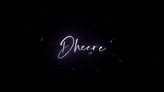 Dheere Dheere Se _ 🥀 Slowed And Reverbed Song S