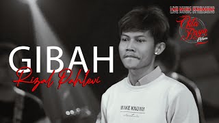 Download lagu GIBAH - Gita Bayu Reborn - Rizal Pahlevi mp3