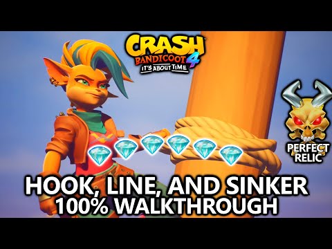 Crash Bandicoot 4 - 100% Walkthrough - Hook, Line, and Sinker - All Gems Perfect Relic