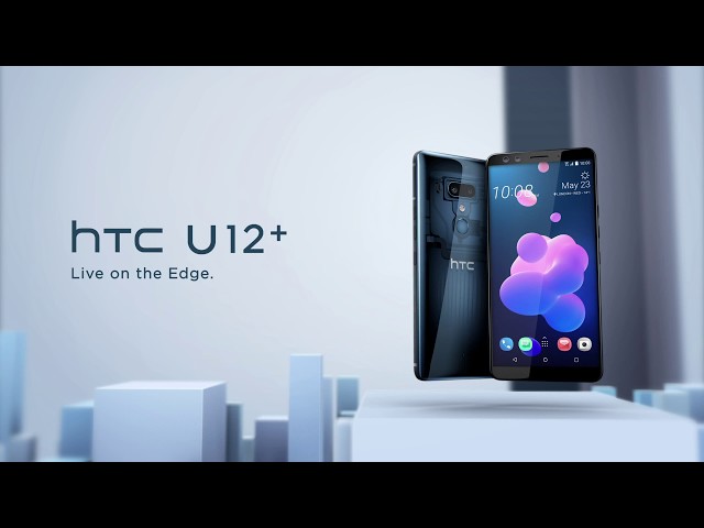 Vidéo teaser pour HTC U12+ | Live on the Edge