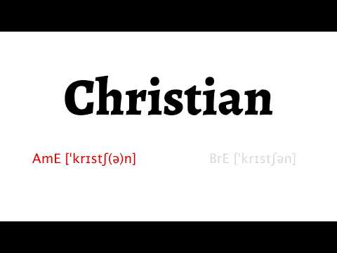 How to Pronounce Christian in American English and British EnglishChristian