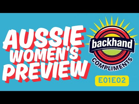 WOMEN'S Preview of the 2025 Australian Ultimate Championships - Backhand Compliments Podcast