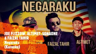 Download lagu JOE FLIZZOW, ALTIMET, SONAONE & FAIZAL TAHIR - NEGARAKU (Karaoke) mp3