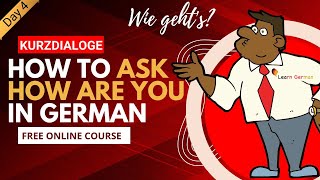 4 Wie geht es dir  how are you in German  Kurzdialoge  A1  Learn German  March Special