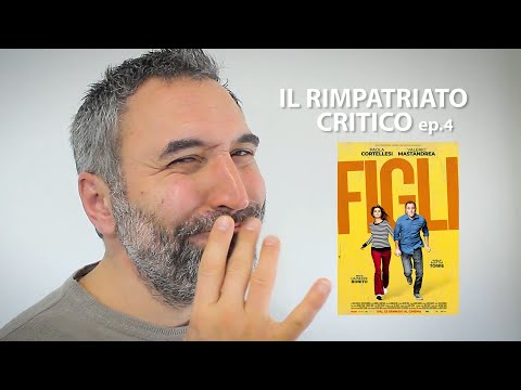 IL RIMPATRIATO CRITICO - ep.4 - Figli