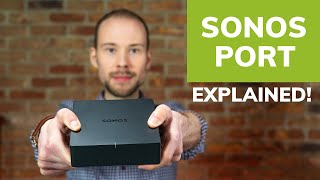 Sonos Port Explained: Do You Need It?