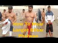 Dilbar Wrestler How To Wear Langot Trending
