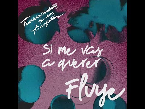 Fabricio Podestá y los Profetas - Si me vas a querer