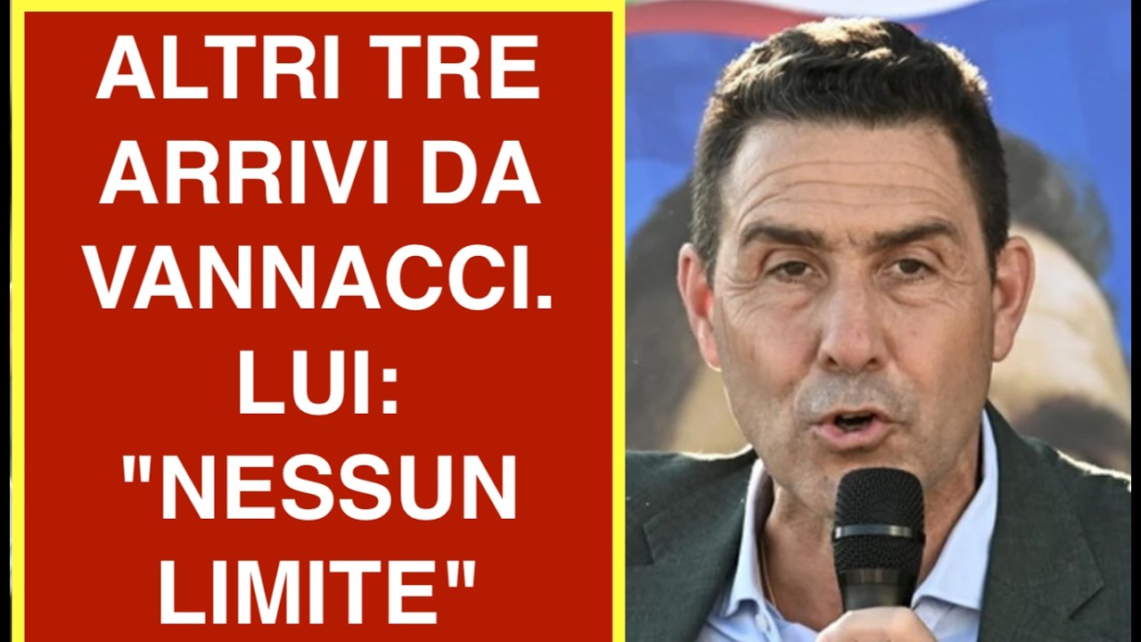 ALTRI TRE ARRIVI DA VANNACCI. LUI: "NESSUN LIMITE"