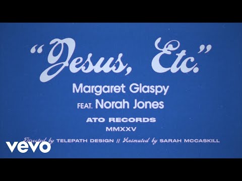 Margaret Glaspy - Jesus, Etc. (Wilco Cover) (Feat. Norah Jones)