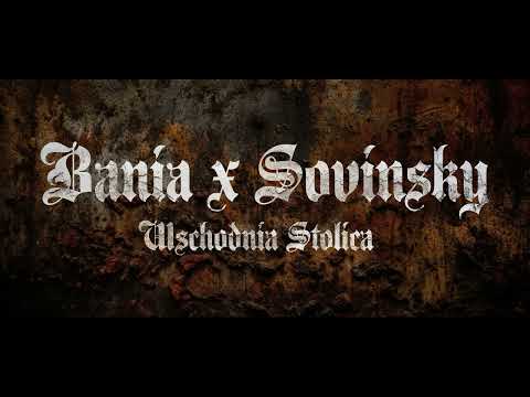 Bania x Sovinsky (Wschodnia Stolica) - Sznury zawisną prod Kriso