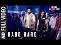 Hard Hard Full Song Batti Gul Meter Chalu Shahid K Shraddha K Mika Singh Sachet T Prakriti K