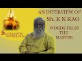 KN Rao Interview with Saptarishis Astrology 